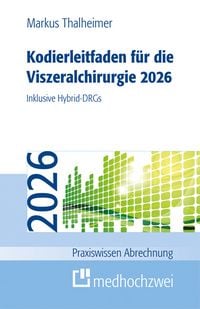 Produktbild: Kodierleitfaden f&uuml;r die Viszeralchirurgie 2026