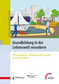 Produktbild: Grundbildung in der Lebenswelt verankern