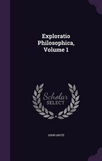 Produktbild: Exploratio Philosophica, Volume 1