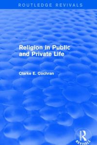 Produktbild: Cochran, C: Religion in Public and Private Life