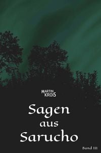 Produktbild: Sagen aus Sarucho - Band III
