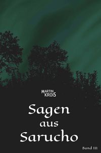 Produktbild: Sagen aus Sarucho - Band III