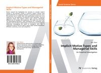 Produktbild: Implicit Motive Types and Managerial Skills
