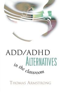 Produktbild: ADD/ADHD Alternatives in the Classroom