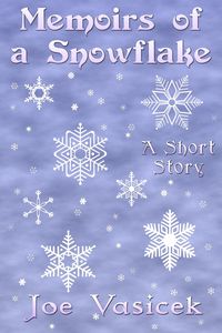 Produktbild: Memoirs of a Snowflake