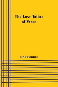 Produktbild: The Lost Tribes of Venus