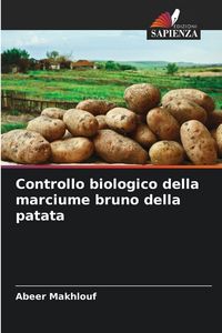 Produktbild: Controllo biologico della marciume bruno della patata
