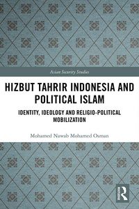 Produktbild: Hizbut Tahrir Indonesia and Political Islam