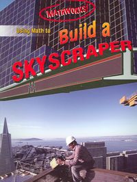 Produktbild: Using Math to Build a Skyscraper