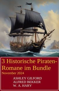 Produktbild: 3 Historische Piraten-Romane im Bundle November 2024