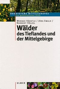 Produktbild: W&auml;lder des Tieflandes und der Mittelgebirge