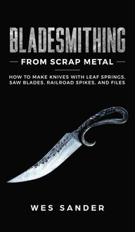 Produktbild: Bladesmithing From Scrap Metal
