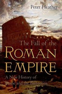Bild vom Artikel The Fall of the Roman Empire: A New History of Rome and the Barbarians vom Autor Peter Heather