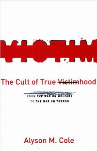 Produktbild: The Cult of True Victimhood