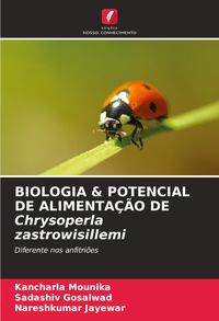 Produktbild: BIOLOGIA & POTENCIAL DE ALIMENTA&Ccedil;&Atilde;O DE Chrysoperla zastrowisillemi