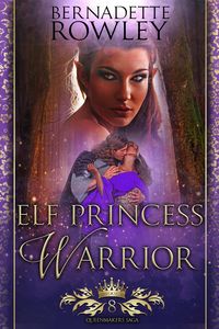 Produktbild: Elf Princess Warrior (The Queenmakers Saga, #8)