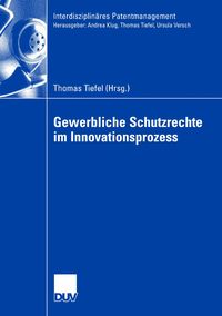 Produktbild: Gewerbliche Schutzrechte im Innovationsprozess