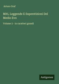 Produktbild: Miti, Leggende E Superstizioni Del Medio Evo