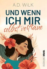 Produktbild: Und wenn ich mir selbst vertraue
