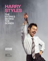 Produktbild: Harry Styles: The Stories Behind the Songs