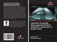 Produktbild: Controllo di qualit&agrave; delle apparecchiature mediche a ultrasuoni in tempo reale