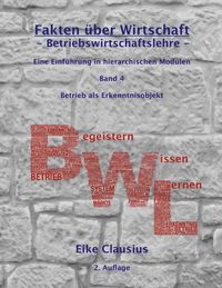 Produktbild: Fakten &uuml;ber Wirtschaft - Band 4 - BetriebsWirtschaftsLehre -