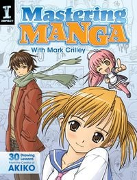 Produktbild: Mastering Manga with Mark Crilley