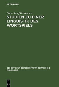 Produktbild: Studien zu einer Linguistik des Wortspiels