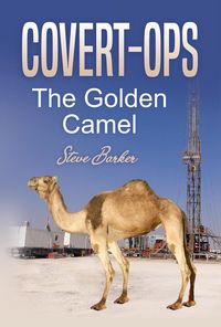 Produktbild: The Golden Camel (Covert Ops, #3)