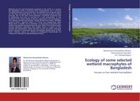 Produktbild: Ecology of some selected wetland macrophytes of Bangladesh