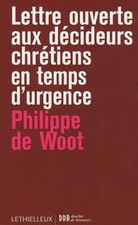Produktbild: Lettre ouverte aux d&eacute;cideurs chr&eacute;tiens en temps d'urgence