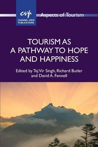 Produktbild: Tourism as a Pathway to Hope and Happiness