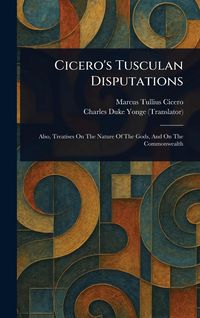 Produktbild: Cicero's Tusculan Disputations