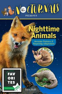Produktbild: The Nocturnals Nighttime Animals: Awesome Features & Surprising Adaptations