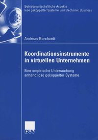 Produktbild: Koordinationsinstrumente in virtuellen Unternehmen