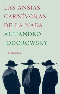 Produktbild: Las ansias carn&iacute;voras de la nada
