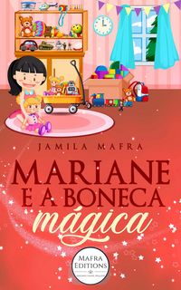 Produktbild: Mariane e a Boneca M&aacute;gica
