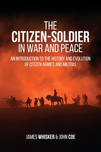 Produktbild: The Citizen-Soldier in War and Peace