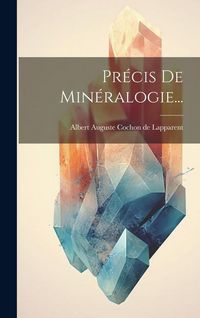 Produktbild: Pr&eacute;cis De Min&eacute;ralogie...