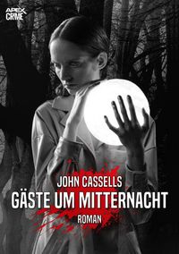 Produktbild: G&auml;ste Um Mitternacht