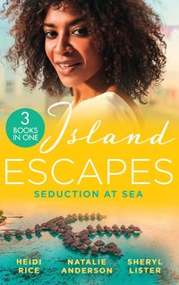 Produktbild: Island Escapes: Seduction At Sea: Vows They Can't Escape / Princess's Pregnancy Secret / All of Me
