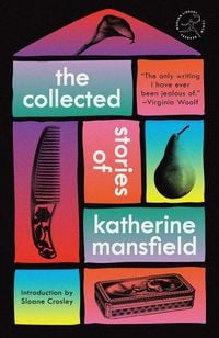 Produktbild: The Collected Stories of Katherine Mansfield
