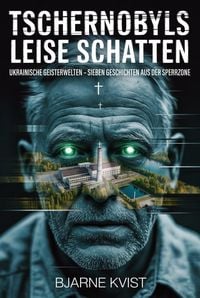 Produktbild: Tschernobyls leise Schatten