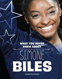 Produktbild: What You Never Knew about Simone Biles