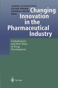Produktbild: Changing Innovation in the Pharmaceutical Industry