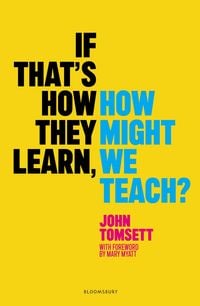 Produktbild: If That's How They Learn, How Might We Teach?