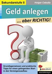 Produktbild: Geld anlegen ... aber RICHTIG!