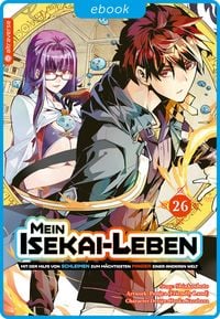 Produktbild: Mein Isekai-Leben - Mit der Hilfe von Schleimen zum m&auml;chtigsten Magier einer anderen Welt 26