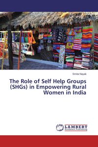 Produktbild: The Role of Self Help Groups (SHGs) in Empowering Rural Women in India