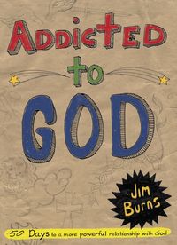 Produktbild: Burns, J: Addicted to God